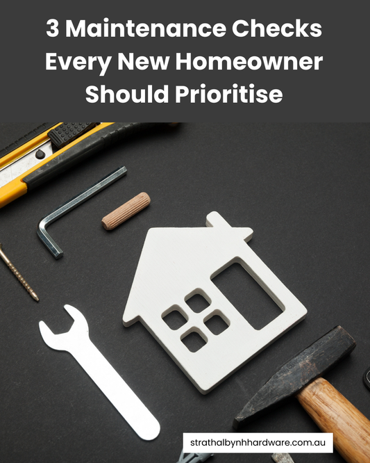 3 Maintenance Checks Every New Homeowner Should Prioritise