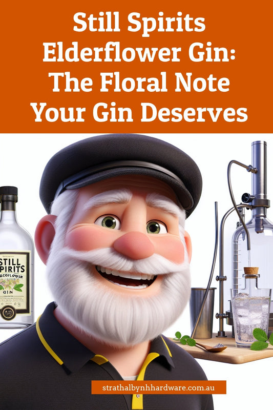 Still Spirits Elderflower Gin: The Floral Note Your Gin Deserves