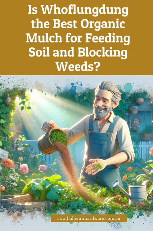 Is Whoflungdung the Best Organic Mulch for Feeding Soil and Blocking Weeds?