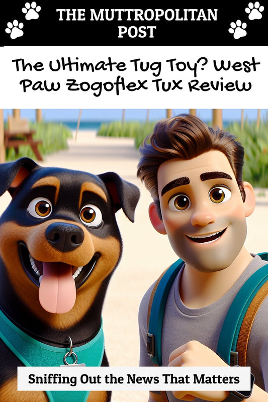 The Ultimate Tug Toy? West Paw Zogoflex Tux Review