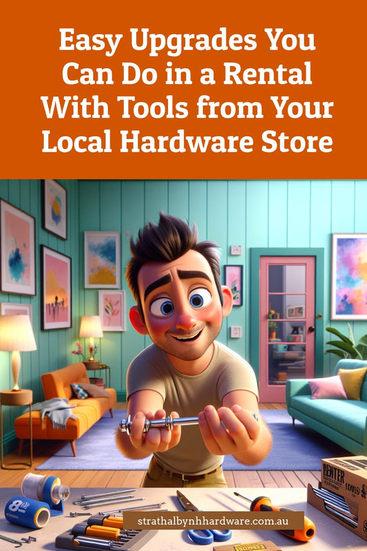 Easy Upgrades You Can Do in a Rental With Tools from Your Local Hardware Store
