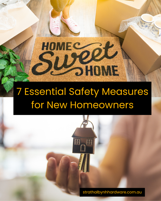 7 Essential Safety Measures for New Homeowners