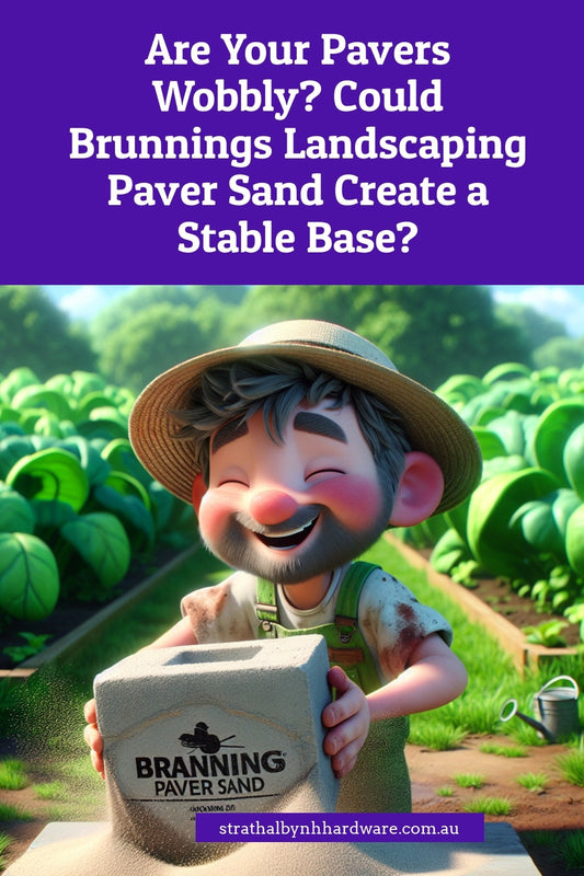 Are Your Pavers Wobbly? Could Brunnings Landscaping Paver Sand Create a Stable Base?