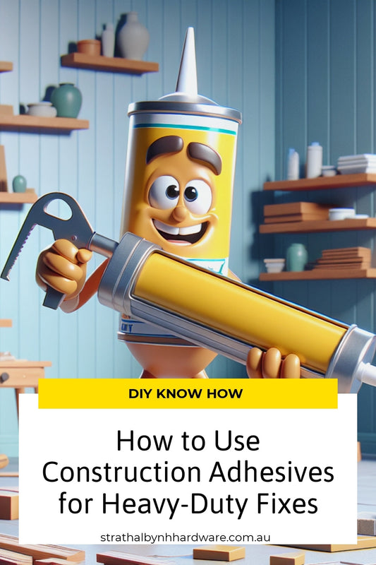 How to Use Construction Adhesives for Heavy-Duty Fixes