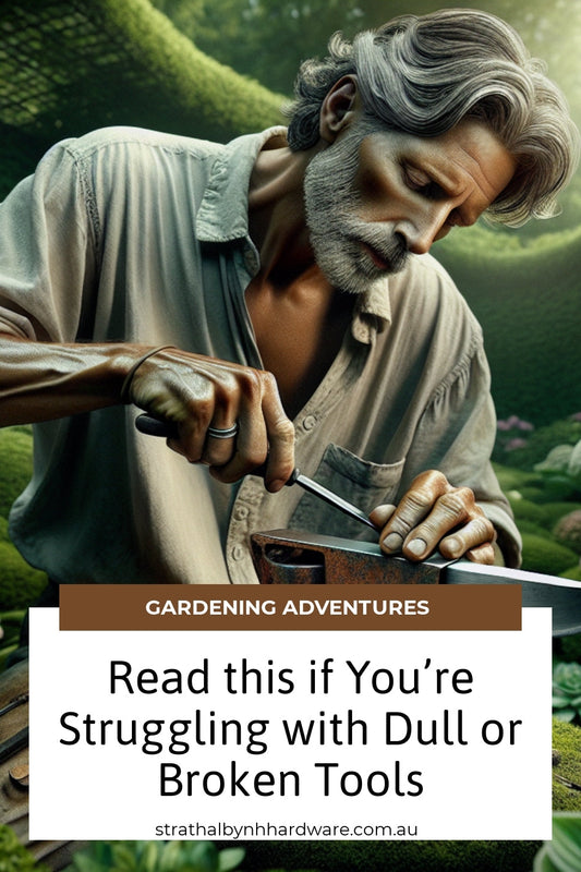 Read this if You’re Struggling with Dull or Broken Tools