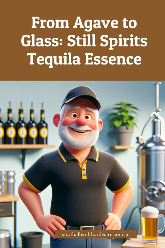 From Agave to Glass: Still Spirits Tequila Essence