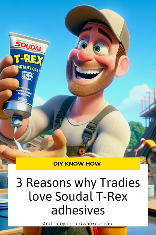 3 Reasons why Tradies love Soudal T-Rex adhesives