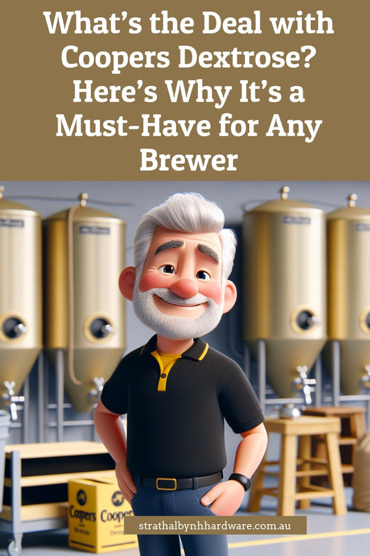 What’s the Deal with Coopers Dextrose? Here’s Why It’s a Must-Have for Any Brewer
