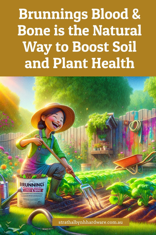 Brunnings Blood & Bone is the Natural Way to Boost Soil and Plant Health