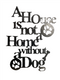 Plasma Cut A House is not a home without a dog wall art 430 x 350mm